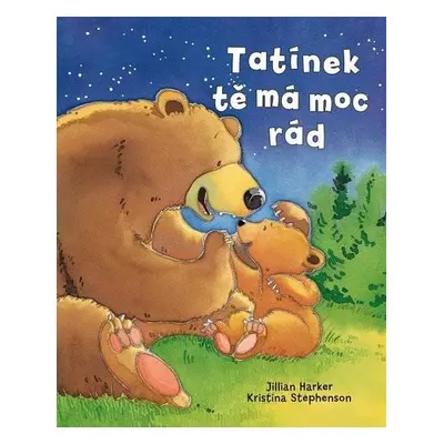 Tatínek tě má moc rád - Kristina Stephenson