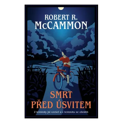 Smrt před úsvitem - Robert R. McCammon