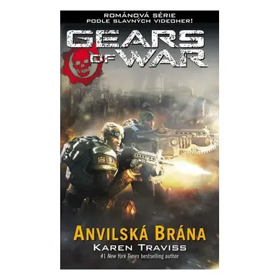 Gears of War 3 - Anvilská brána - Karen Traviss