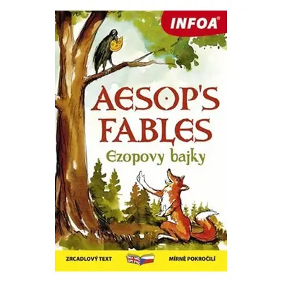 Ezopovy bajky / Aesop´s Fables - Zrcadlová četba - Ezop