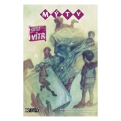 Mýty 17 - Kdo seje vítr - Bill Willingham