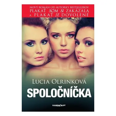 Spoločníčka - Lucia Olrinková