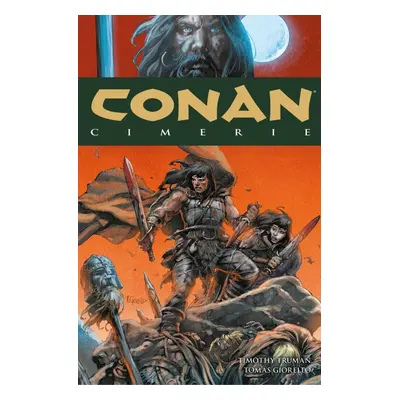 Conan 7: Cimerie - Timothy Truman