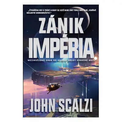 Zánik impéria - John Scalzi