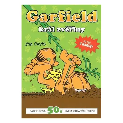 Garfield, král zvěřiny (č. 50) - Jim Davis