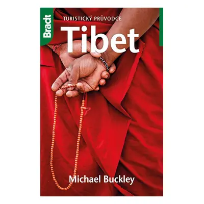 Tibet - Turistický průvodce - Michael Buckley