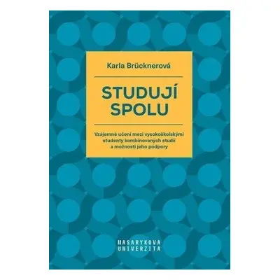 Studují spolu - Vzájemné učení mezi vysokoškolskými studenty kombinovaných studií a možnosti jeh