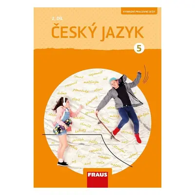 Český jazyk 5/2 - Hybridní pracovní sešit (nová generace) - Gabriela Babušová