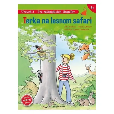 Terka na lesnom safari - Julia Boehme; Albrecht Herdis