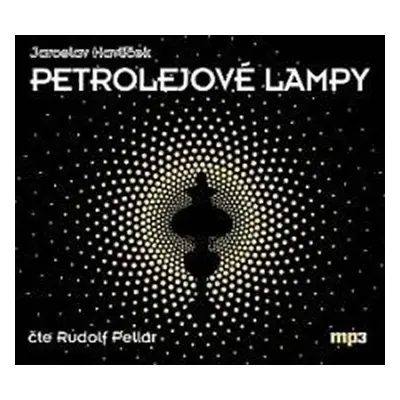 Petrolejové lampy - CD mp3 - Jaroslav Havlíček