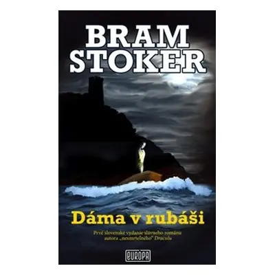 Dáma v rubáši - Bram Stoker