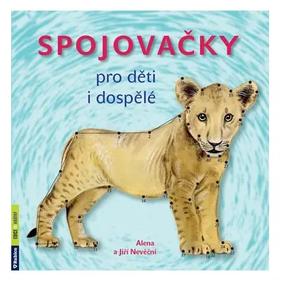 Spojovačky pro děti i dospělé - Alena Nevěčná