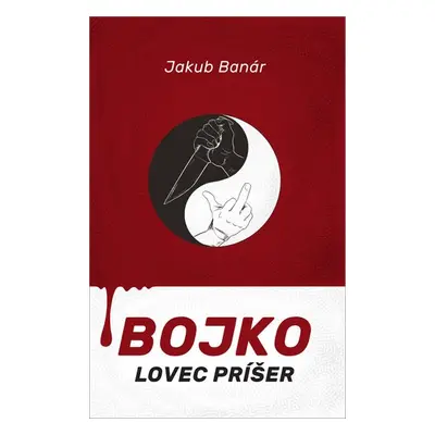 Bojko Lovec príšer - Jakub Banár