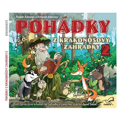 Pohádky z Krakonošovy zahrádky 2 - CD - Antonín Adamec