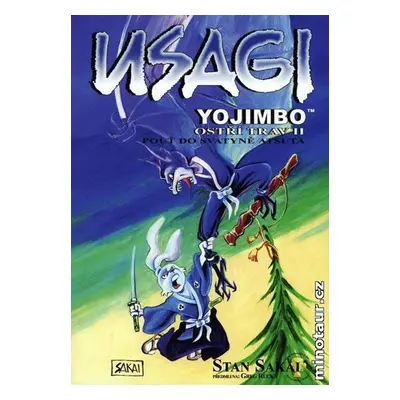 Usagi Yojimbo - Ostří trav 2 – pouť do svatyně Atsuta - Stan Sakai