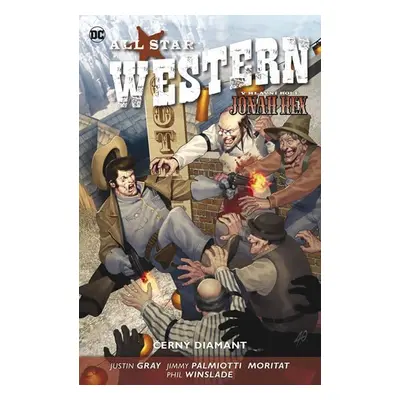 All Star Western 3 - Černý diamant - Justin Gray