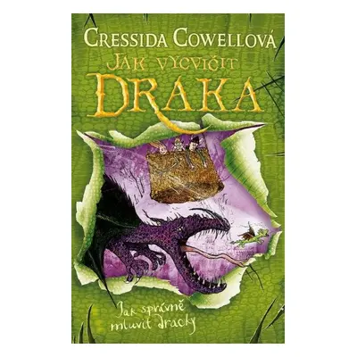 Jak správně mluvit dracky (Škyťák Šelmovská Štika III.) 3, 1. vydání - Cressida Cowell