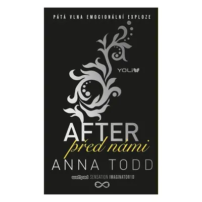 After 5: Před námi - Anna Todd