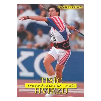 Svetová atletika - Muži - Ladislav Krnáč