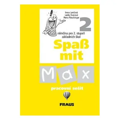 Spaß mit Max 2 - pracovní sešit - kolektiv autorů