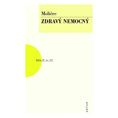 Zdravý nemocný, 2. vydání - Jean-Baptiste Poquelin Molière