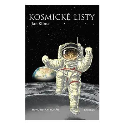 Kosmické listy - Humoristický román - Jan Klíma