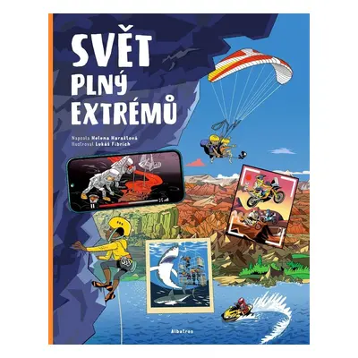 Svět plný extrémů - Helena Haraštová