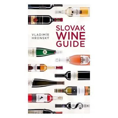 Slovak Wine Guide - Vladimír Hronský