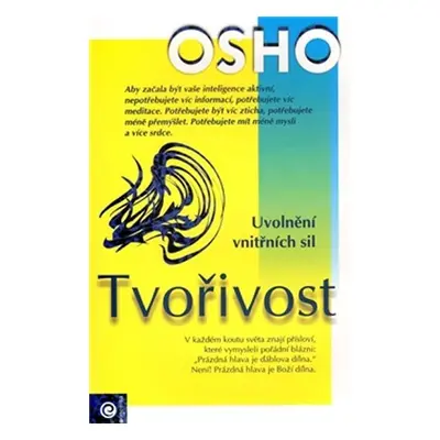 Tvořivost - Uvolnění vnitřních sil - Osho