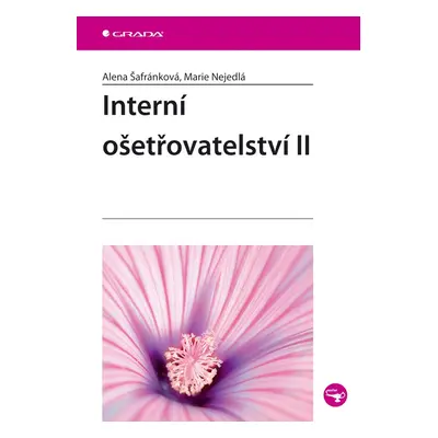 Interní ošetřovatelství II. - Marie Nejedlá