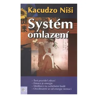 Systém omlazení - Kacudzo Niši