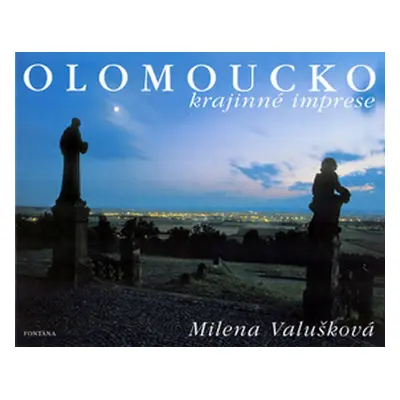 Olomoucko krajinné imprese - Milena Valušková