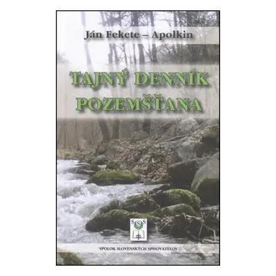 Tajný denník pozemšťana - Ján Fekete Apolkin