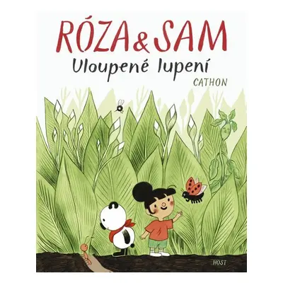 Róza a Sam - Uloupené lupení - Cathon