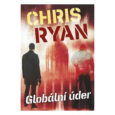 Globální úder - Chris Ryan