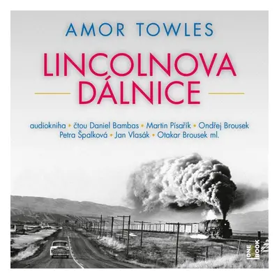 Lincolnova dálnice - 2 CDmp3 (Čte Daniel Bambas, Martin Písařík, Ondřej Brousek, Petra Špalková,