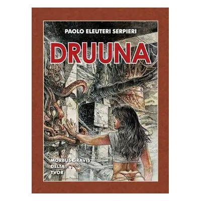 Druuna, 1. vydání - Paolo Eleuteri Serpieri