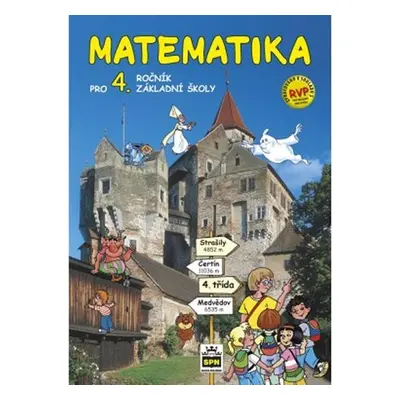 Matematika pro 4.ročník ZŠ RVP - Ladislava Eiblová