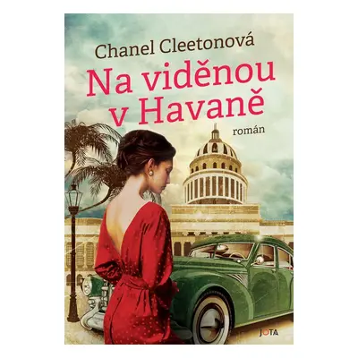 Na viděnou v Havaně - Chanel Cleetonová