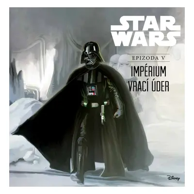 Star Wars V: Impérium vrací úder (ilustrované vydání) - Ryder Windham