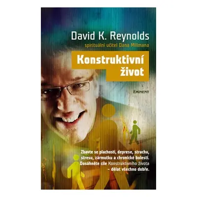 Konstruktivní život - David K. Reynolds