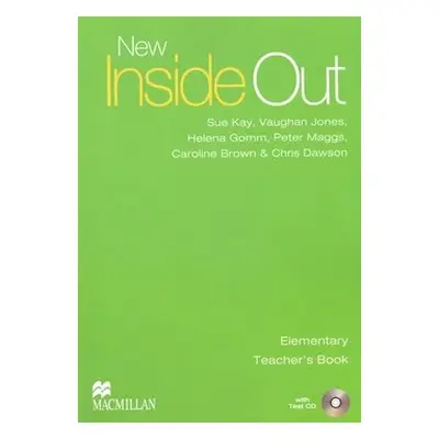 New Inside Out Elementary Teacher's Book - Sue Kay