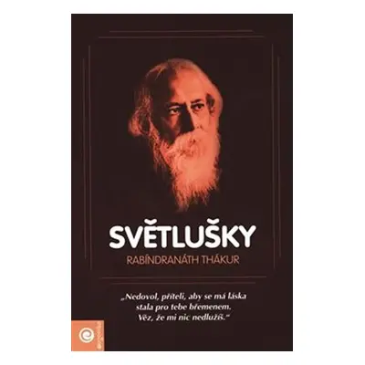 Světlušky - Rabíndranáth Thákur