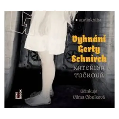 Vyhnání Gerty Schnirch - 2CDmp3 - Kateřina Tučková