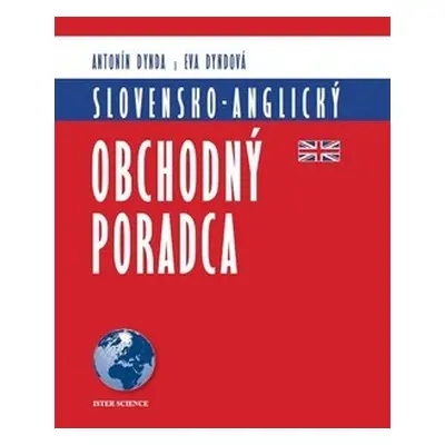 Slovensko - anglický obchodný poradca - Eva Dyndová; Antonín Dynda