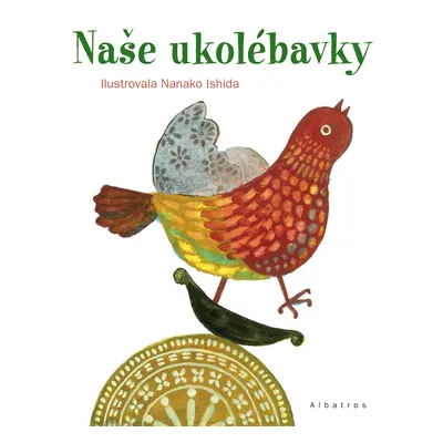 Naše ukolébavky - Josef Krček