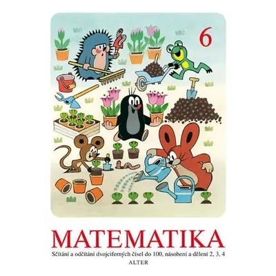 Matematika sešit 6 pro 2. ročník ZŠ, 2. vydání - Marie Eichlerová