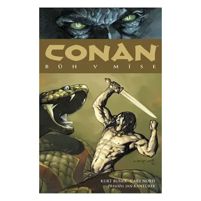 CONAN 02 Bůh v míse - Kurt Busiek