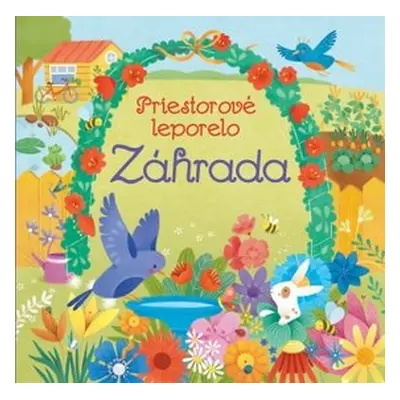 Priestorové leporelo Záhrada - Fiona Watt