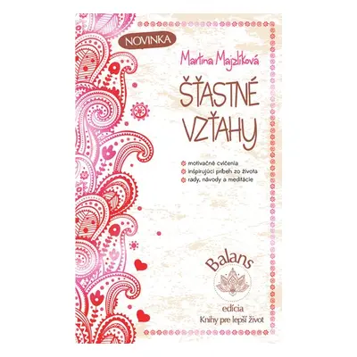 Šťastné vzťahy - Martina Majzlíková